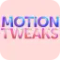 Aescripts - Motion Tweaks