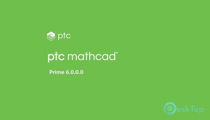  تحميل برنامج PTC Mathcad Prime 9.0.0.0 برابط مباشر