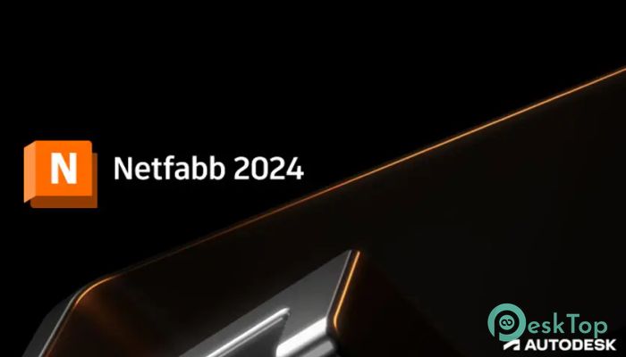 Autodesk Netfabb Ultimate 2025 R0 Tam Sürüm Aktif Edilmiş Ücretsiz İndir