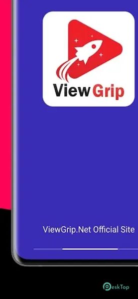 ViewGrip - Boost Your Viewers 2.6.8 APK MOD تحميل مجاني كامل