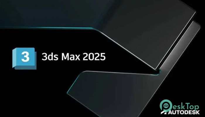 Autodesk 3DS MAX 2027 मुफ्त पूर्ण सक्रिय डाउनलोड