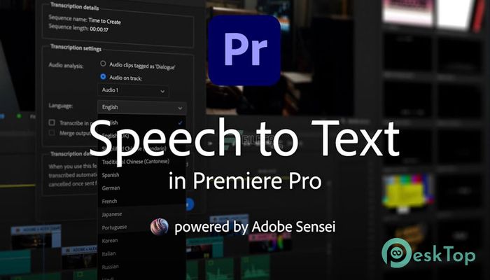  تحميل برنامج Adobe Speech to Text for Premiere Pro 2022 v9.7 برابط مباشر