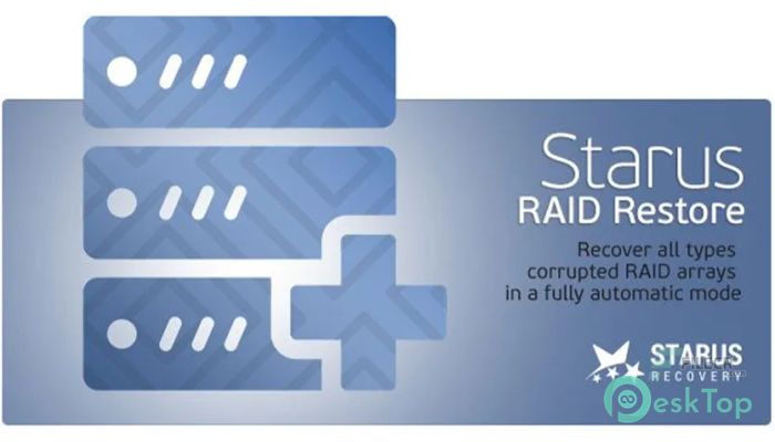  تحميل برنامج Starus RAID Restore  2.5 برابط مباشر