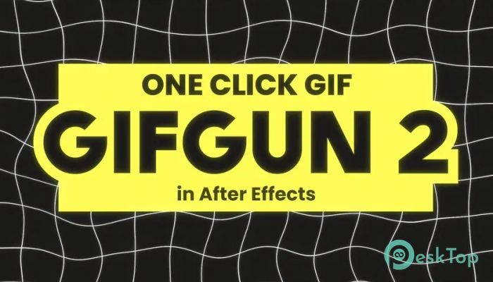 Download Aescripts - GifGun 2 v2.0.19 Free Full Activated