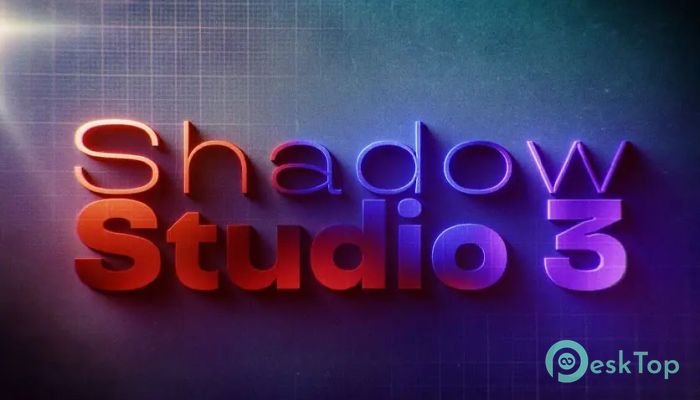تحميل برنامج Aescripts - Shadow Studio 3  v1.0.5 برابط مباشر