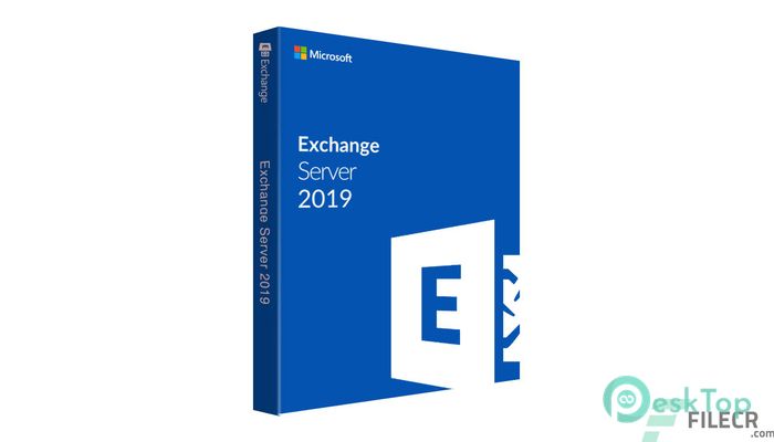 Download Microsoft Exchange Server 2019 CU12 Free Full Activated