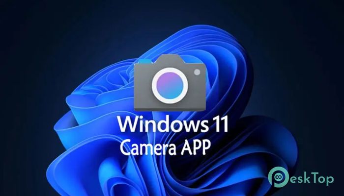 Windows Camera 1.0 Tam Sürüm Aktif Edilmiş Ücretsiz İndir